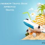 Trevor Morrow Travel Dude Approved Travel