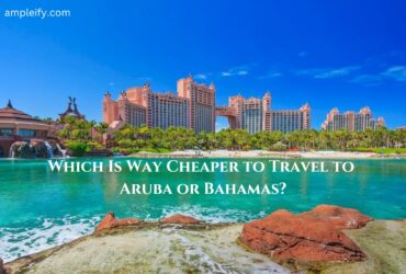 Which Is Way Cheaper to Travel to Aruba or Bahamas